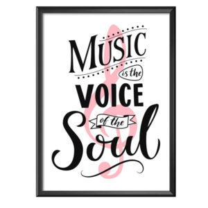 Plakat music is the voice of the soul